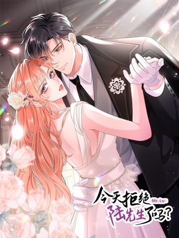 Hôm Nay Từ Chối Lục Tiên Sinh Chưa?