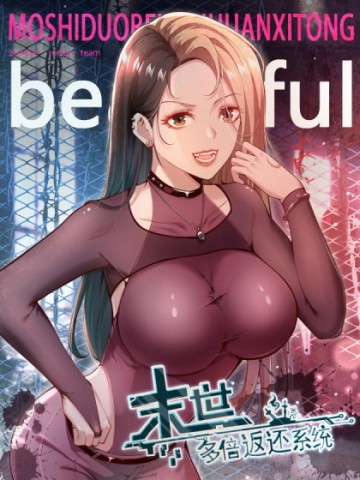 Mạt Thế Đa Bội Phản Hoàn Hệ Thống